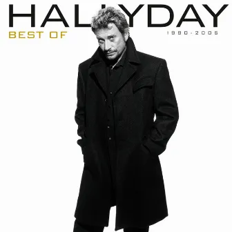 Best Of 1990 - 2005 by Johnny Hallyday