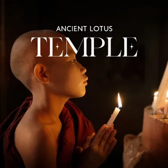 Ancient Lotus Temple: Buddhist Meditation for Peace with Singing Bowls and Wind Chimes by Meditation Sounds of the Tibet