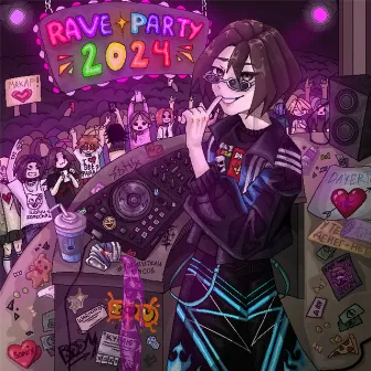 RAVE PARTY 2024 by Unknown Artist