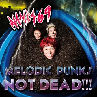 MELODIC PUNKS NOT DEAD!!! by NAMBA69