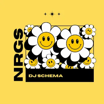 NRGS by DJ SCHEMA