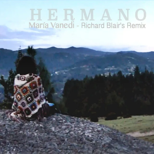 Hermano - Single (Richard Blair Remix)