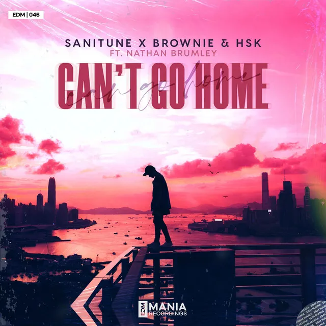 Can't Go Home (Radio Edit)