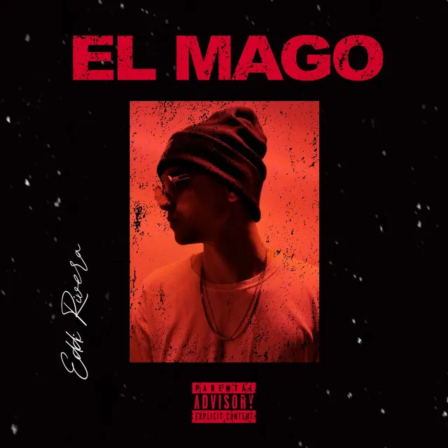 El Mago (Freestyle)