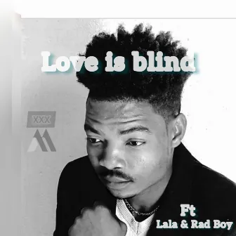 Love is Blind by Lala