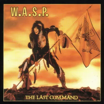 The Last Command by W.A.S.P.