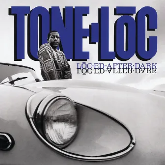 Loc-ed After Dark by Tone-Loc