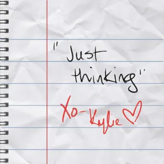 Just Thinking by Kylie Sonique Love