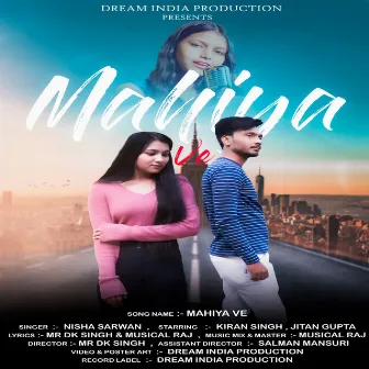 Mahiya Ve by Nisha Sarwan