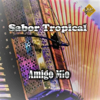 Amigo Mio by Sabor Tropical