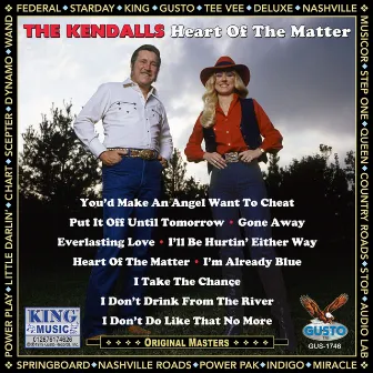 Heart Of The Matter (Original Recordings) by The Kendalls