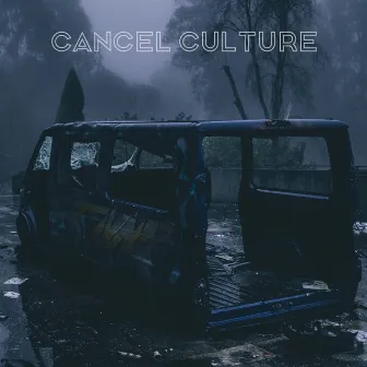 Cancel Culture by J.CNNR