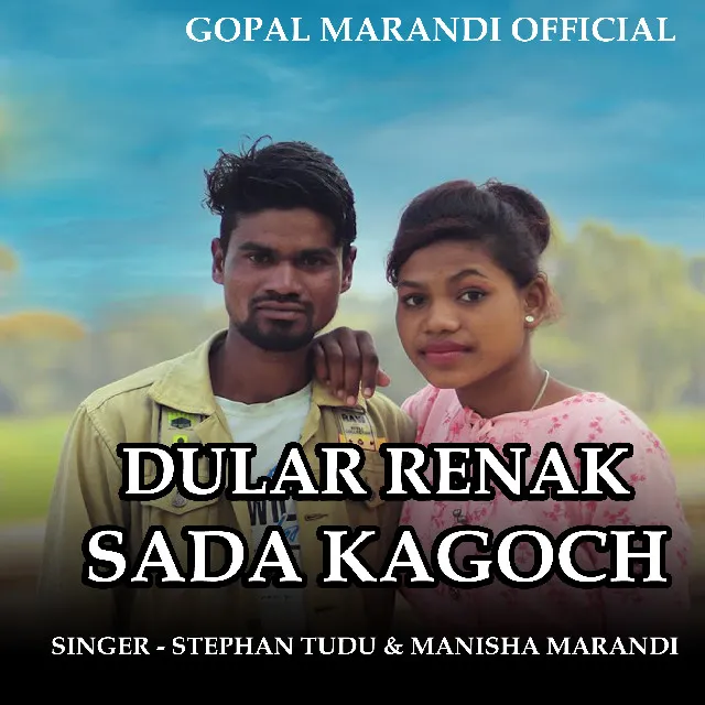 Dular Renak Sada Kagoch (Santali Song)