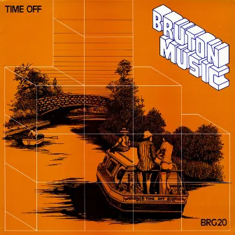 Bruton BRG20: Time Off by Trevor Bastow