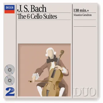 Bach, J.S.: The 6 Cello Suites by Maurice Gendron