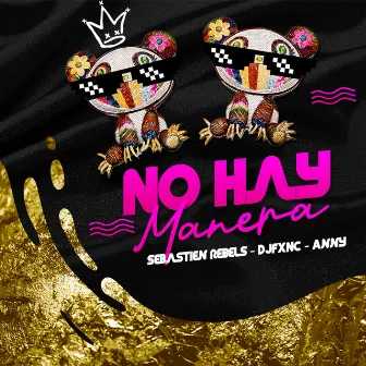 No Hay Manera by Anny Sepulveda