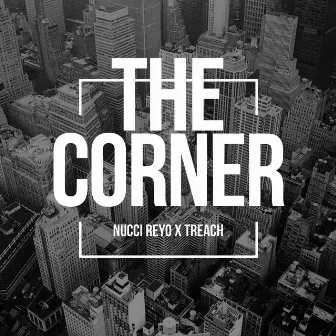 The Corner by Nucci Reyo the King's Kid