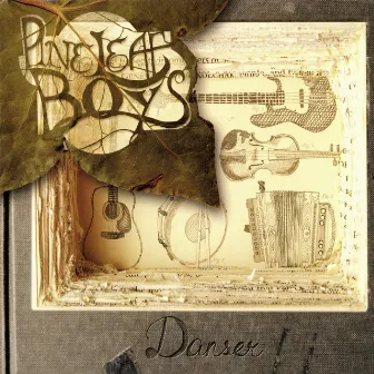 Danser by Pine Leaf Boys