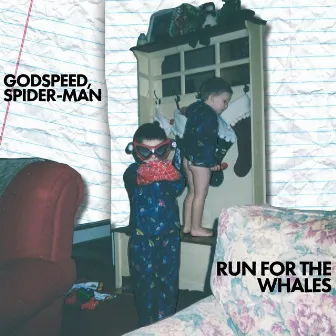 Godspeed, Spider-Man by Run for the Whales