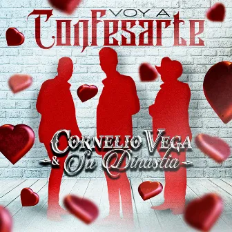 Voy A Confesarte by Cornelio Vega y su Dinastia