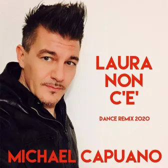 Laura Non C'è by Michael Capuano