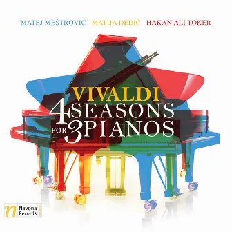 4 Seasons for 3 Pianos by Matej Mestrovic