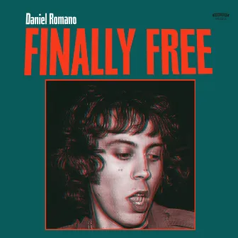 Finally Free by Daniel Romano