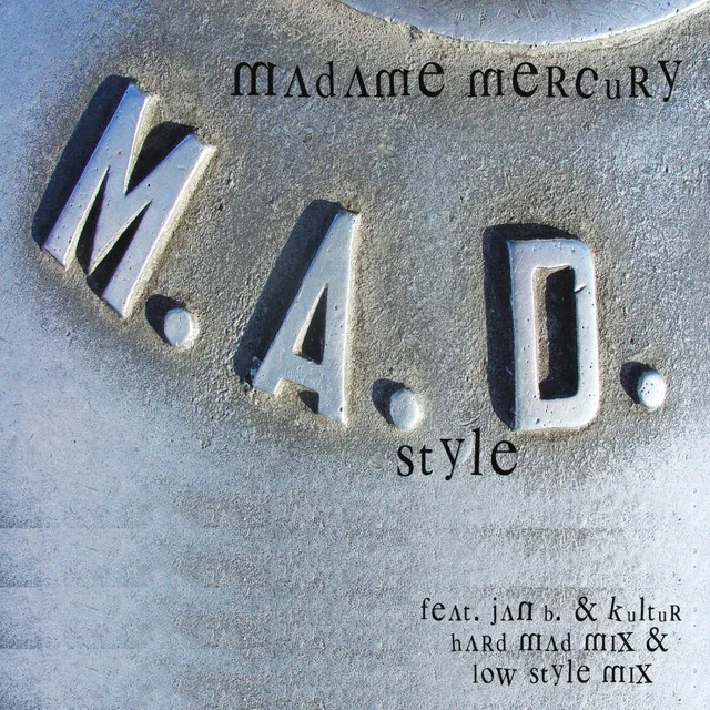 Mad Style - Jan-B & Kultür Hard Mad Mix