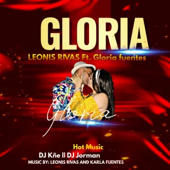 Gloria by Leonis Rivas