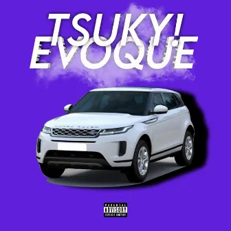 Evoque by tsuky!