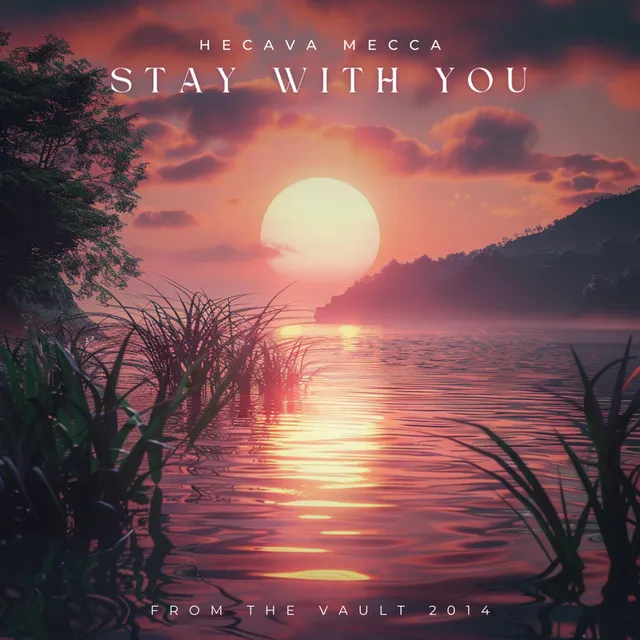 Stay With You (2014)