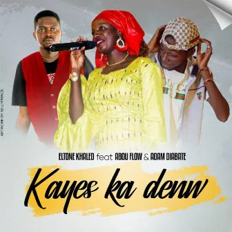 Kayes ka denw by Abou Flow