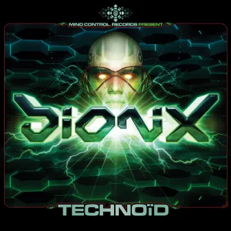 TECHNOÏD by Bionix