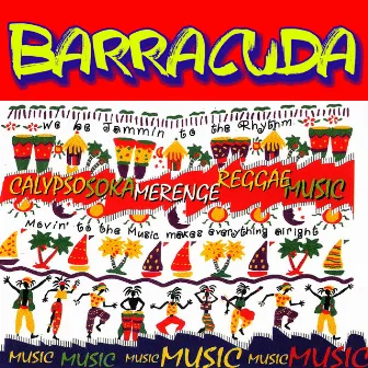 Calipso, Soka, Merengue, Reggae Music by Barracuda