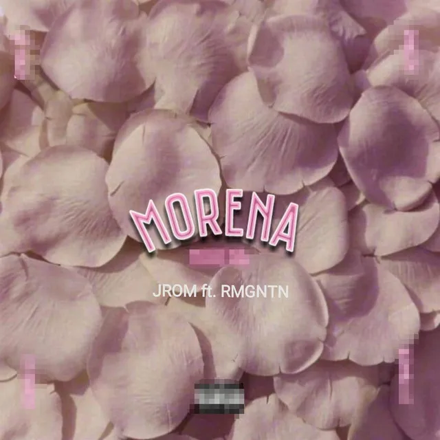 Morena (feat. RMNGTN)