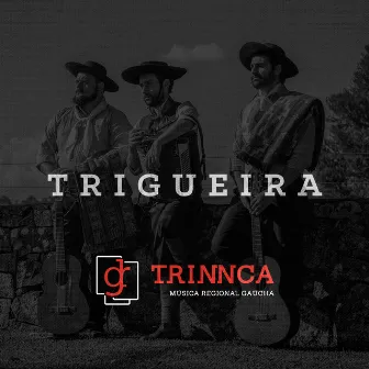 Trigueira by Trinnca