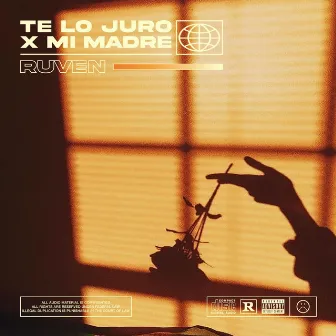 Te Lo Juro X Mi Madre by Ruven