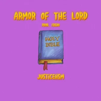 Armor of the Lord by JusticeHSM