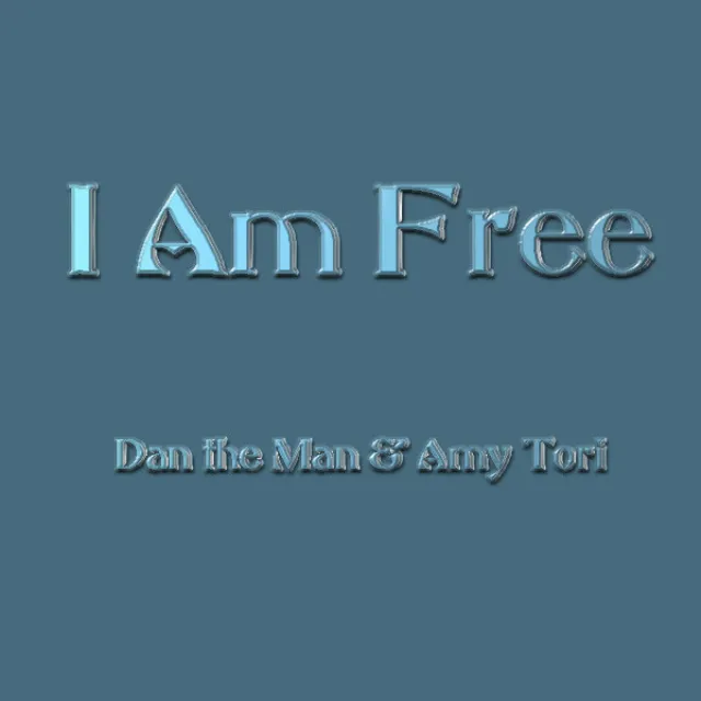 I Am Free - Dan The Man's Anthem Mix