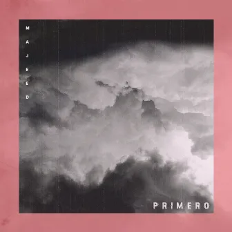 Primero by Majeed