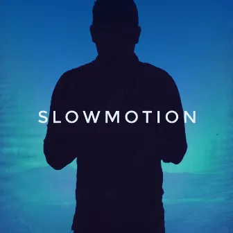 Slowmotion (Original) by Jesser