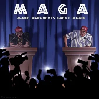 Make Afrobeats Great Again (M.A.G.A) by glo up