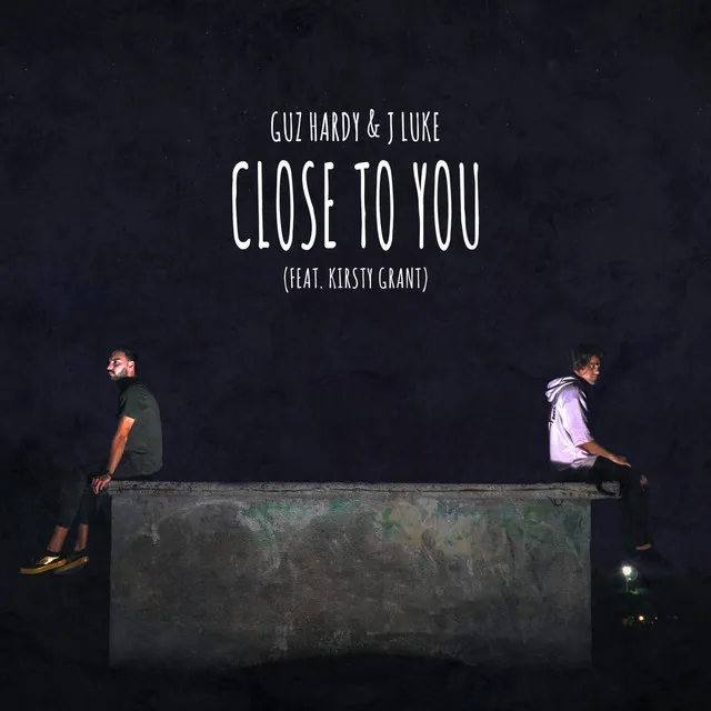 Close To You