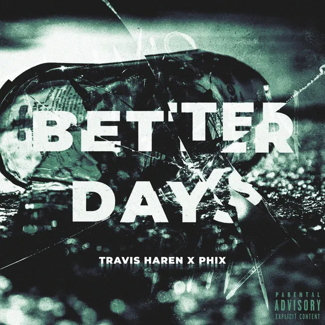 Better Days