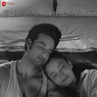 Tujhko Chhupa Ke by Unknown Artist