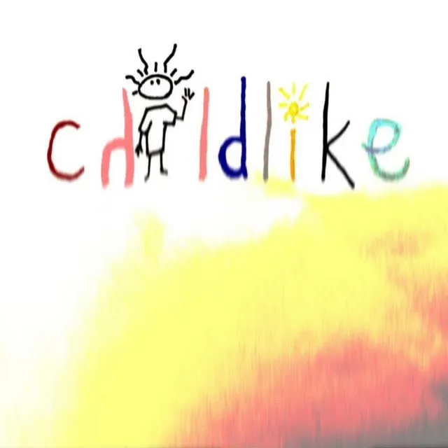 CHILDLIKE