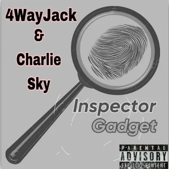 Inspector Gadget by 4WayJack