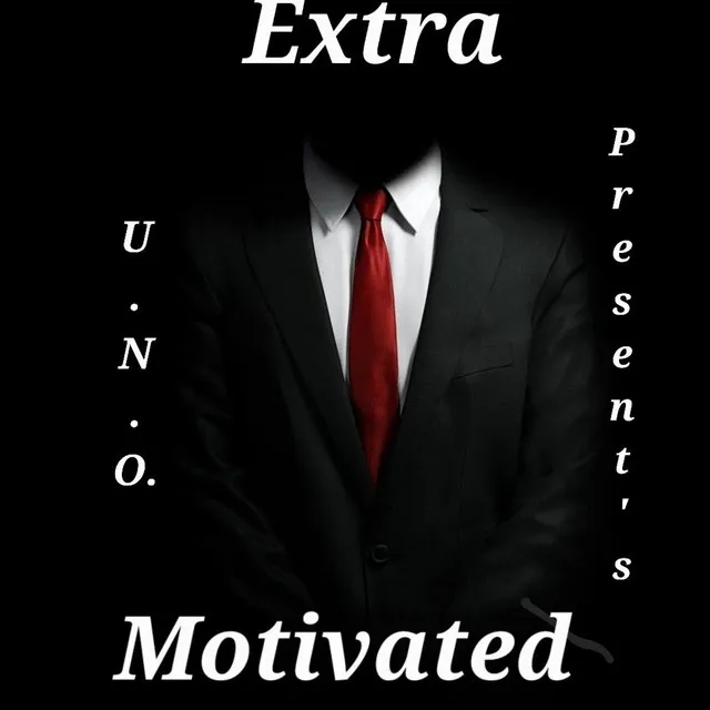 Extra Motivated