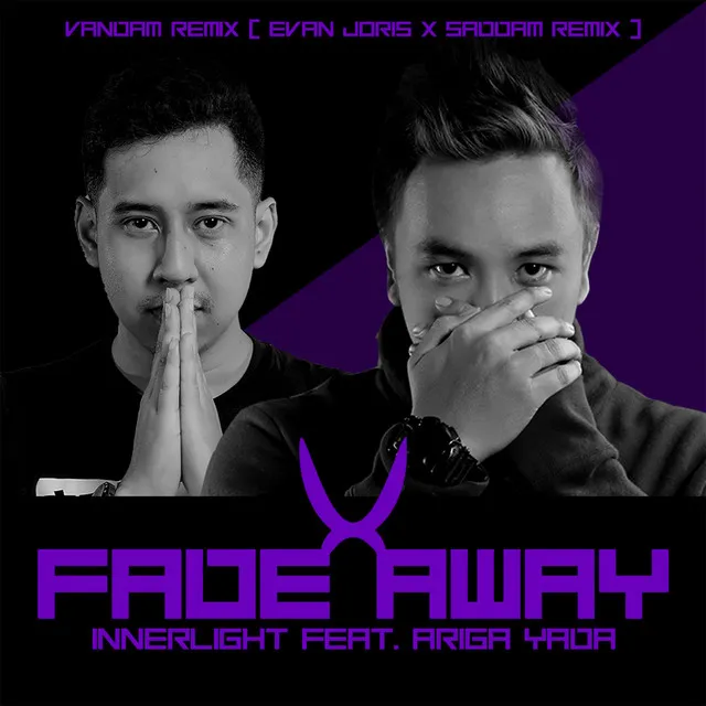 Fade Away - Remix