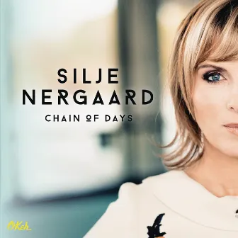 Chain of Days by Silje Nergaard